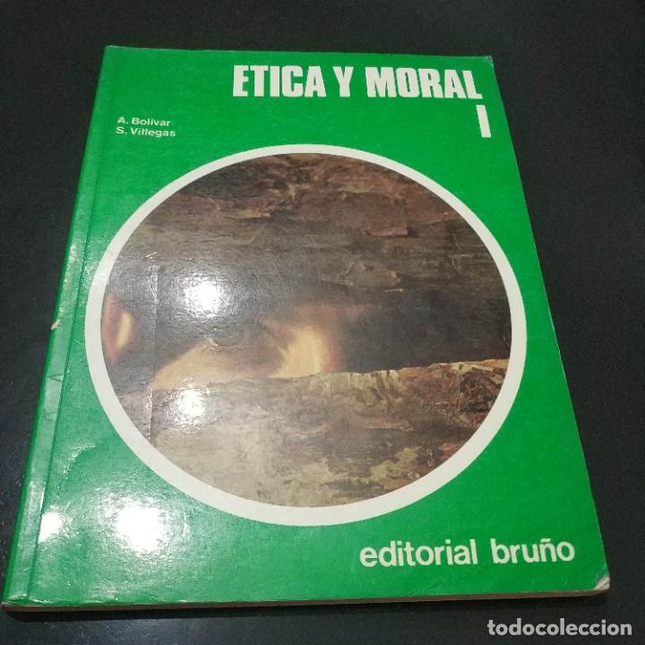Libros de segunda mano: ETICA Y MORAL 1. EDITORIAL BRU&Ntilde;O - Foto 1