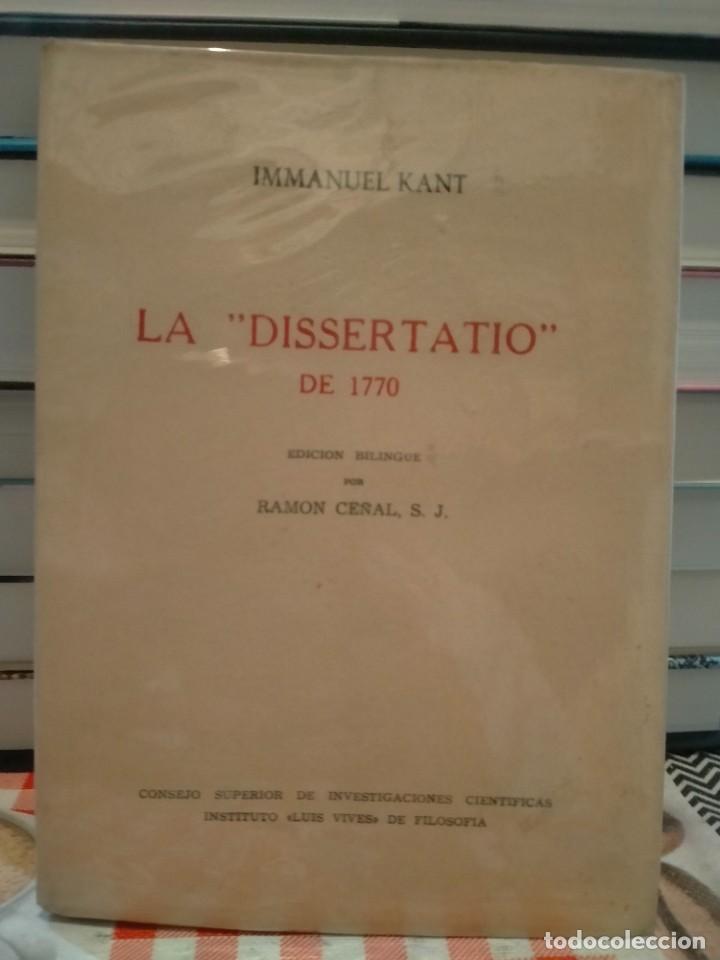 Libros de segunda mano: IMMANUEL KANT. LA &rdquo;DISSERTATIO&rdquo; DE 1770 .CSIC - Foto 1