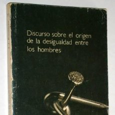 Libros de segunda mano: DISCURSO SOBRE EL ORIGEN DE LA DESIGUALDAD ENTRE LOS HOMBRES / JJ ROUSSEAU / ED. ALBA EN MADRID 1987. Lote 348588098