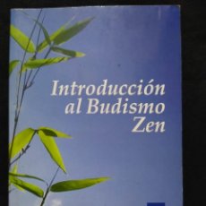 Libros de segunda mano: INTRODUCCION AL BUDISMO ZEN - D. T. SUZUKI . KIER. Lote 353556523