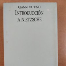 Livros em segunda mão: INTRODUCCIÓN A NIETZSCHE / GIANNI VATTIMO / 1987. NEXOS. Lote 354359163