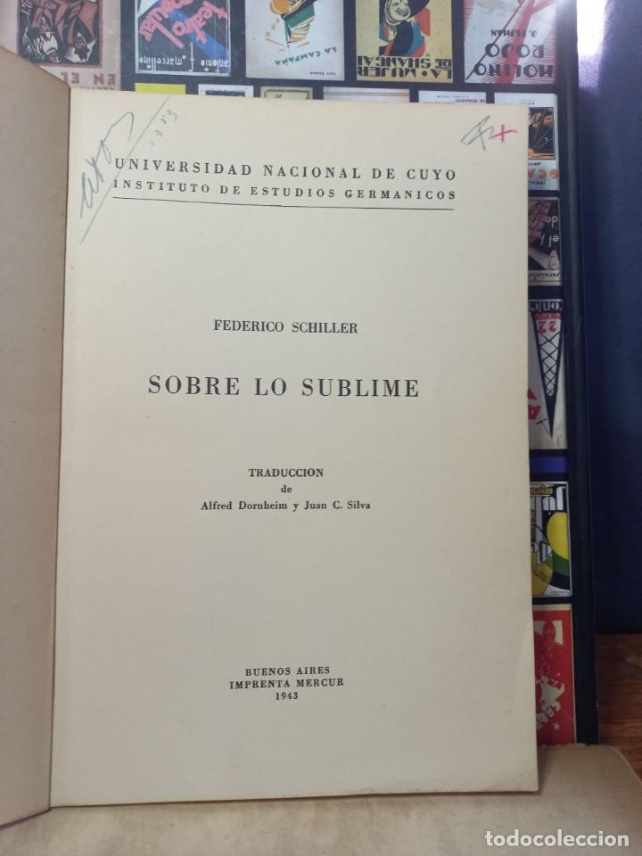 Libros de segunda mano: Federico Schiller - Sobre lo Sublime - 1943 - Foto 2