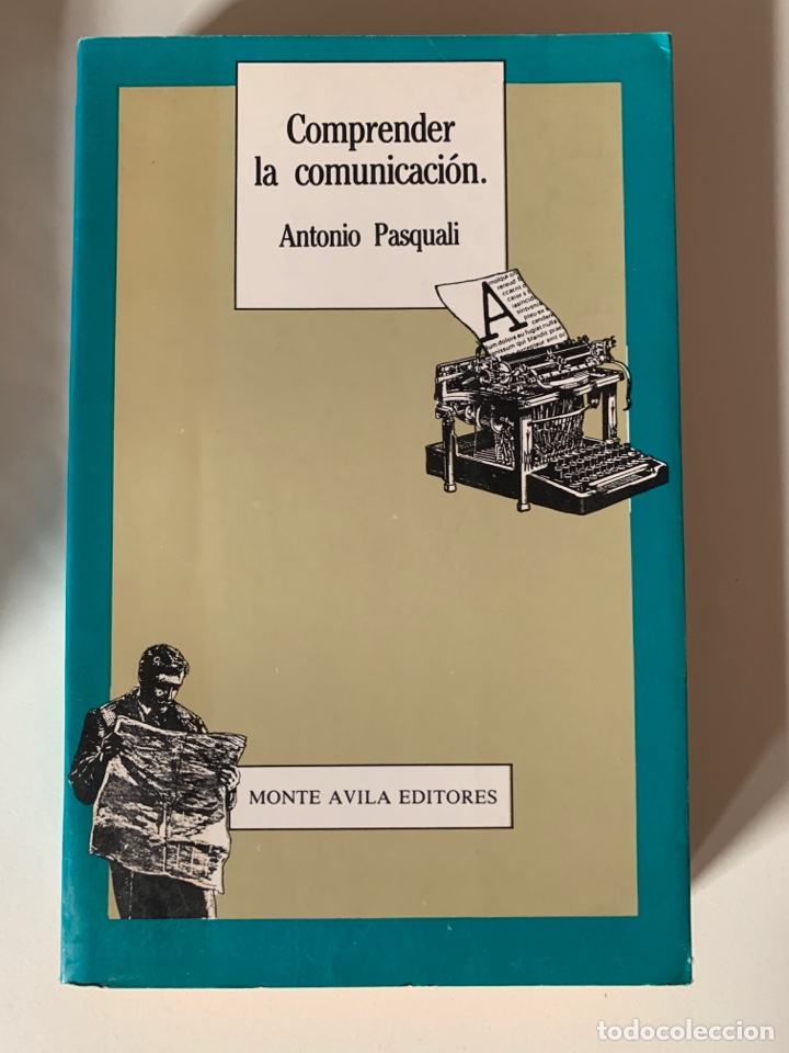 Libros de segunda mano: Antonio Pascuali: Comprender la comunicaci&oacute;n - Foto 1