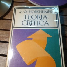 Libros de segunda mano: TEORÍA CRÍTICA MAX HORKHEIMER SEIX BARRAL 1973 PRIMERA EDICIÓN ESCUELA MARXISTA. Lote 361572160