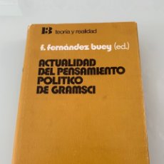 Libros de segunda mano: ACTUALIDAD DEL PENSAMIENTO POLÍTICO DE GRAMSA.. Lote 361608525