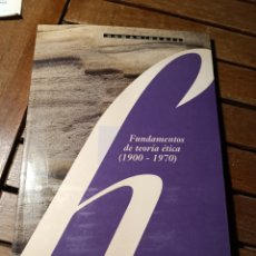 Libros de segunda mano: FRANCISCO CAMPOS GARCÍA FUNDAMENTOS DE TEORÍA ÉTICA 1900 1970 HUMANIDADES 1993 PRIMERA EDICIÓN