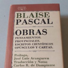 Libros de segunda mano: OBRAS - PENSAMIENTOS - PROVINCIALES - ESCRITOS CIENTIFICOS... - BLAISE PASCAL - ALFAGUARA. Lote 363059030