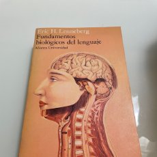 Libros de segunda mano: FUNDAMENTOS BIOLÓGICOS DEL LENGUAJE. ERIC. H. LENNENBERG. ALIANZA UNIVERSIDAD 1975. Lote 363125845