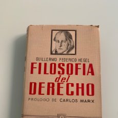 Libros de segunda mano: FILOSOFIA DEL DERECHO. GUILLERMO FEDERICO HEGEL. EDITORIAL CLARIDAD. 1968