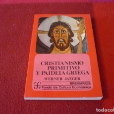 Libros de segunda mano: CRISTIANISMO PRIMITIVO Y PAIDEIA GRIEGA ( WERNER JAEGER ) ¡MUY BUEN ESTADO! 1995 EFE. Lote 363623570