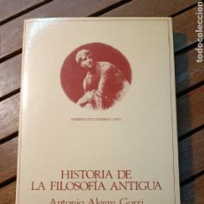 Libros de segunda mano: ANTONIO ALEGRE GORRI. HISTORIA DE LA FILOSOFÍA ANTIGUA. ED. ANTHROPOS, PENSAMIENTO CRÍTICO. Lote 363754010