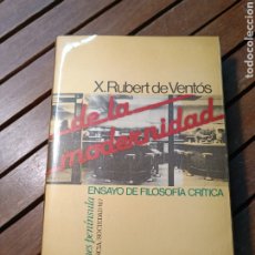 Libros de segunda mano: ENSAYO DE LA FILOSOFIA CRÍTICA DE LA MODERNIDAD RUBERT DE VENTOS, XAVIER. EDITORIAL PENÍNSULA. 1980.. Lote 363757090