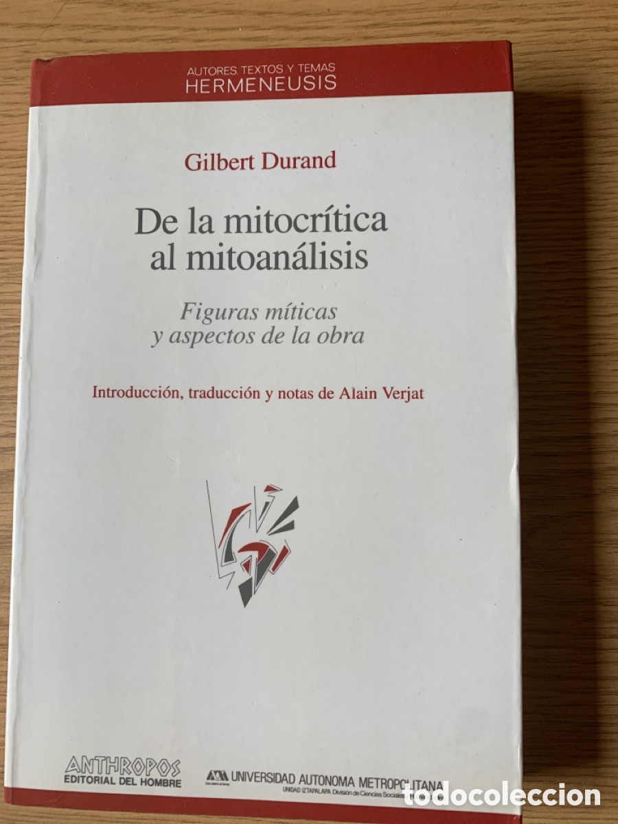 Libros de segunda mano: Gilbert Durand: De la mitocr&iacute;tica al mitoan&aacute;lisis - Foto 1