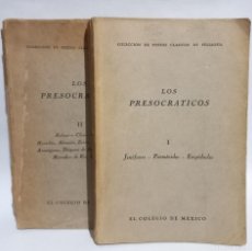 Libros de segunda mano: EL COLEGIO DE MÉXICO - LOS PRESOCRATICOS TOMO I Y II - 1943/1944. Lote 364354156