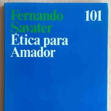 Libros de segunda mano: ÉTICA PARA AMADOR (FERNANDO SABATER) ARIEL 1991. Lote 364766416