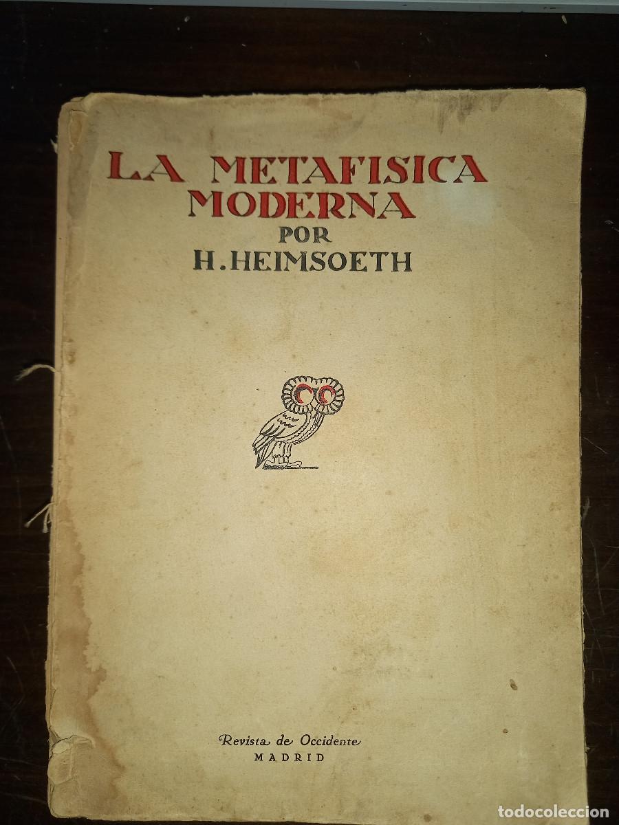 Libros de segunda mano: HEIMSOETH, LA METAFISICA MODERNA - Foto 1