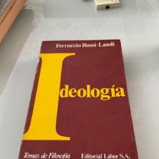 Libros de segunda mano: IDEOLOGÍA. FERRUCCIO ROSSI-LANDI. EDITORIAL LABOR 1 EDICIÓN 1980. Lote 365133821