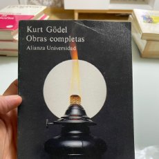 Libros de segunda mano: KURT GODEL OBRAS COMPLETAS. ALIANZA UNIVERSIDAD. 1 EDICIÓN 1981. Lote 365887086