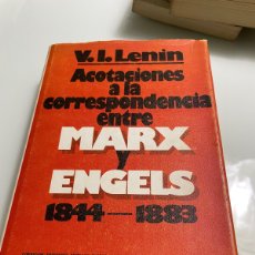Libros de segunda mano: ACOTACIONES A LA CORRESPONDENCIA ENTRE MARX Y ENGELS 1844- 1883. GRIJALBO 1 EDICIÓN 1976. Lote 365888381