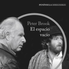 Libros de segunda mano: EL ESPACIO VACÍO. - BROOK, PETER.. Lote 366133771