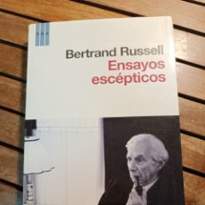 Libros de segunda mano: ENSAYOS ESCÉPTICOS BERTRAND RUSSELL. BARCELONA RBA 2011 PRIMERA EDICION. Lote 366649296