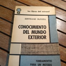 Libros de segunda mano: RUSSELL, BERTRAND. CONOCIMIENTO DEL MUNDO EXTERIOR LOS LIBROS DEL MIRASOL 1964. Lote 366651861