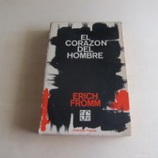 Libros de segunda mano: EL CORAZÓN DEL HOMBRE - ERICH FROMM (FONDO DE CULTURA ECONÓMICA) FILOSOFÍA. Lote 367022871