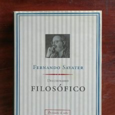 Libros de segunda mano: DICCIONARIO FILOSÓFICO. FERNANDO SAVATER. Lote 367305494