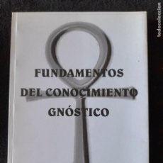 Libros de segunda mano: FUNDAMENTOS DEL CONOCIMIENTO GNÓSTICO SANTIAGO BARBERAN GARCIAS
