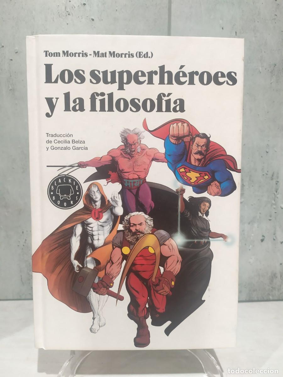 Libros de segunda mano: LOS SUPERH&Eacute;ROES Y LA FILOSOF&Iacute;A - Foto 1