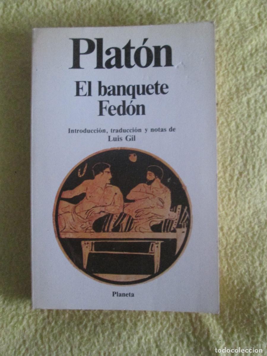 Libros de segunda mano: PLATON EL BANQUETE FEDON - Foto 1
