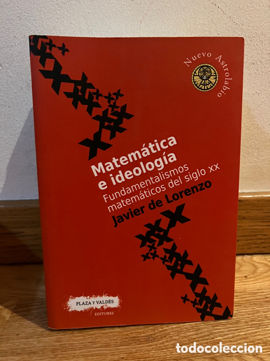 Libros de segunda mano: Matem&aacute;tica e ideolog&iacute;a Javier de Lorenzo - Foto 1