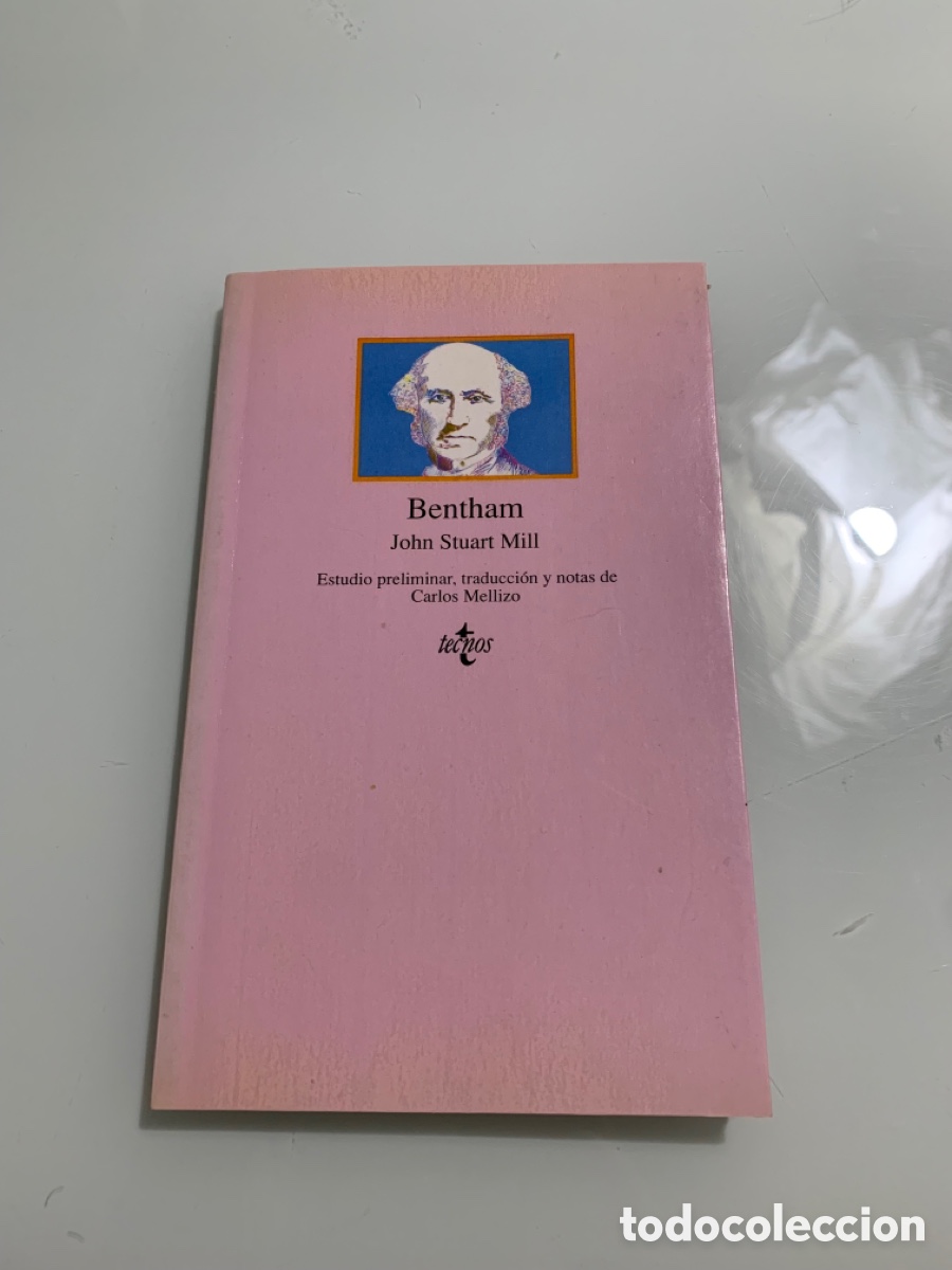 Libros de segunda mano: Bentham John Stuart Mill Carlos Mellizo. Tecnos. - Foto 1