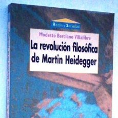 Libros de segunda mano: LA REVOLUCIÓN FILOSÓFICA DE MARTIN HEIDEGGER / MODESTO BERCIANO VILLABRILLE / BIBLIOTECA NUEVA 2001
