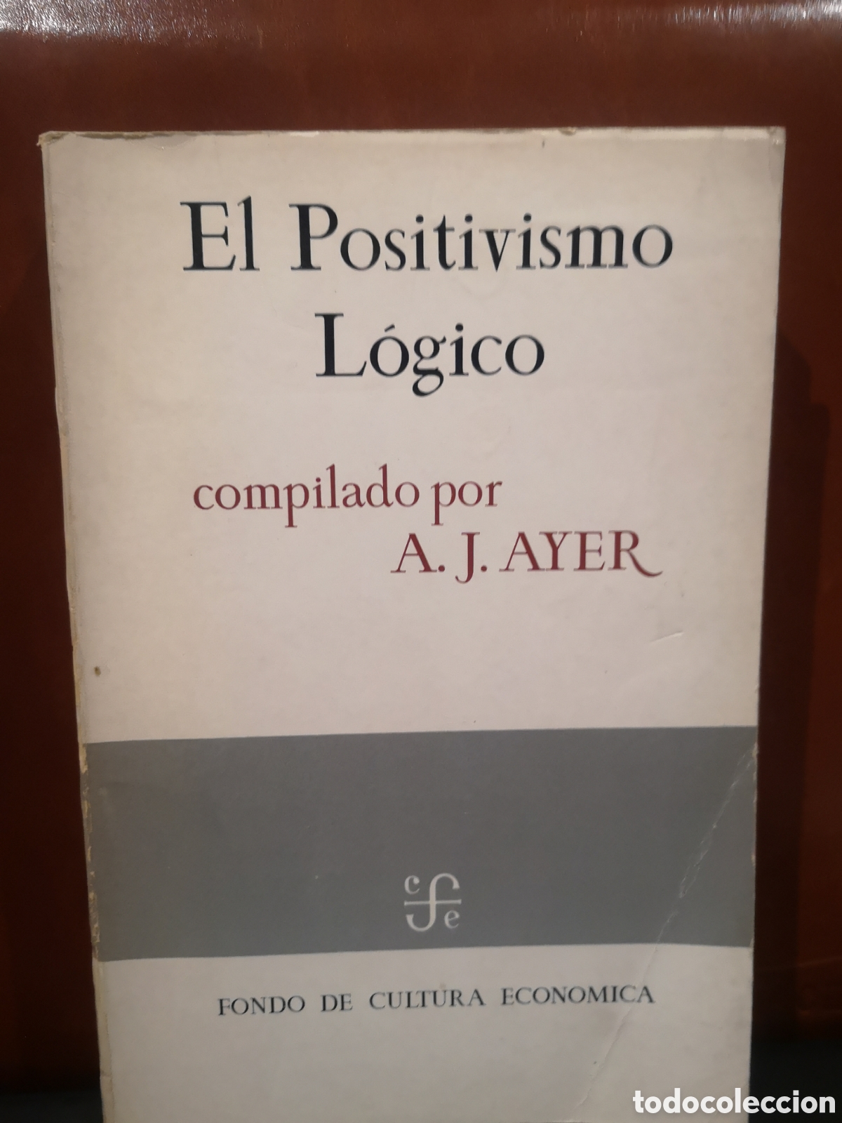 Libros de segunda mano: El positivismo l&oacute;gico. A. J. Ayer. - Foto 1