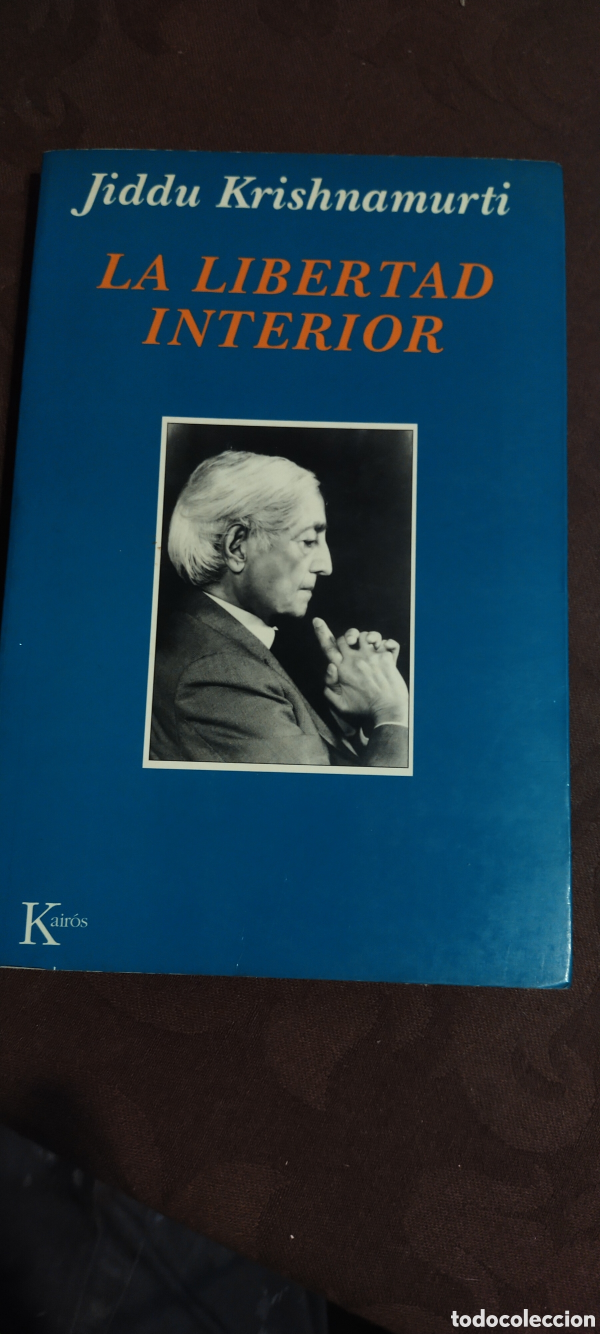 Libri di seconda mano: La libertad interior Kairos
