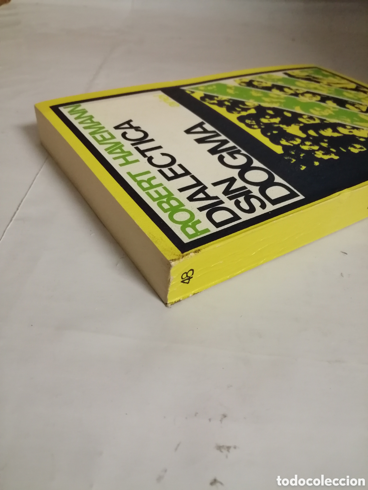 Libros de segunda mano: Dial&eacute;ctica sin dogma (Primera edici&oacute;n) - Foto 4