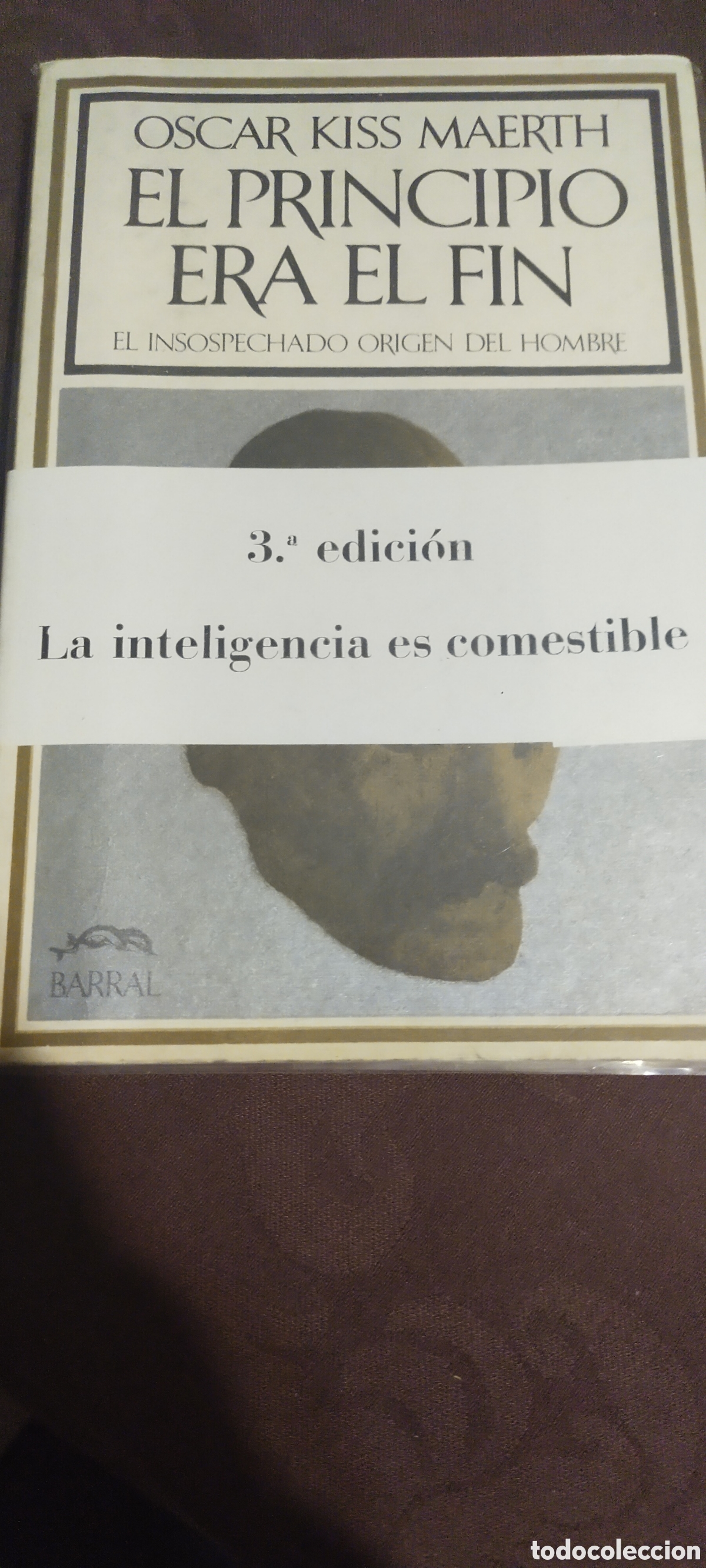Libros de segunda mano: El principio era el fin el insospechado origen del hombre
