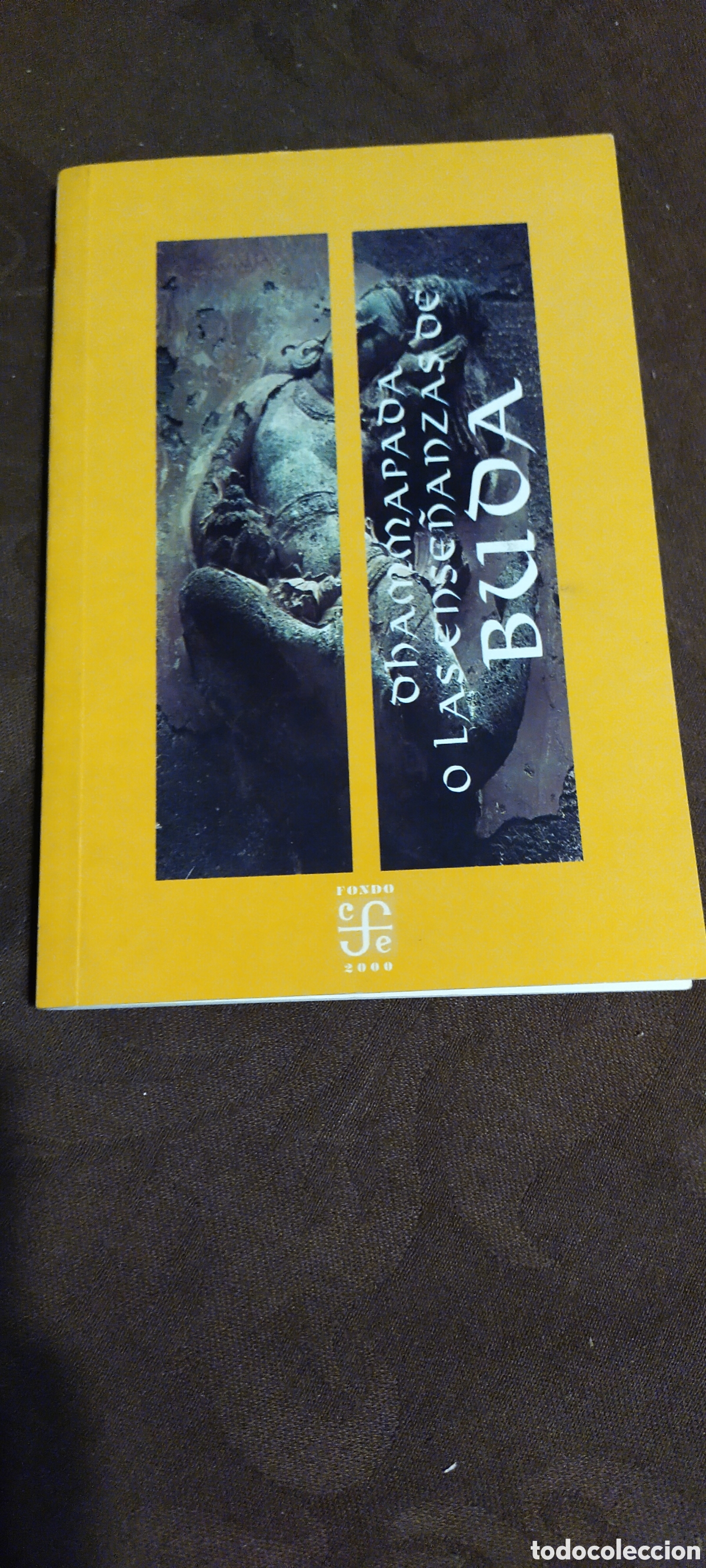 Libros de segunda mano: Dhammapada o las ense&ntilde;anzas de Buda - Foto 1