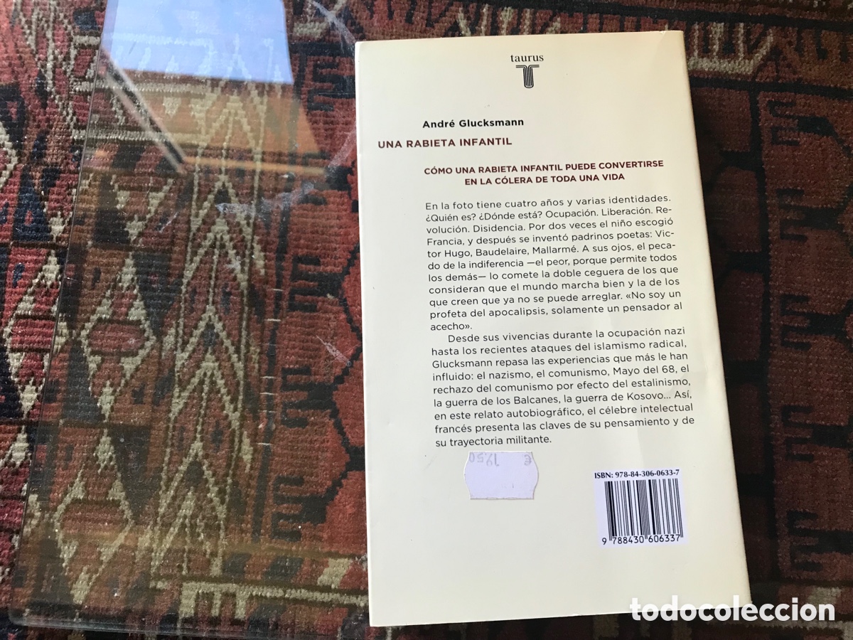 Libros de segunda mano: Una rabieta infantil. Andr&eacute; Glucksmann. Taurus - Foto 3