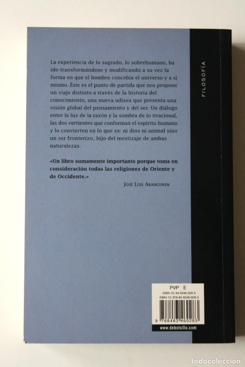Libros de segunda mano: Eugenio Tr&iacute;as - La edad del esp&iacute;ritu - DeBolsillo - Foto 3