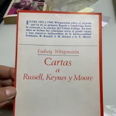 Libros de segunda mano: CARTAS A RUSSELL, KEYNES Y MOORE. LUDWIG WITTGENSTEIN. EDITORIAL TAURUS.