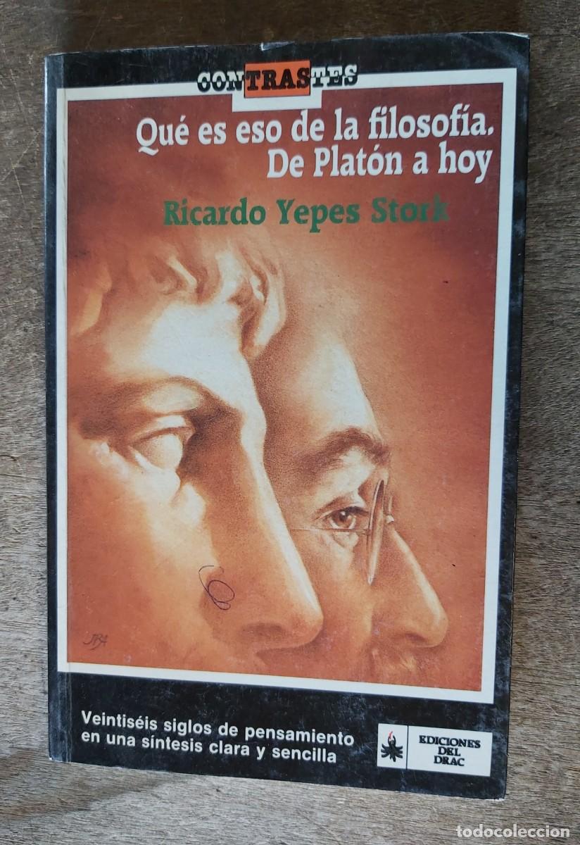 Libros de segunda mano: Qu&eacute; es eso de la filosof&iacute;a. De Plat&oacute;n a hoy, 1989, 177 p&aacute;ginas