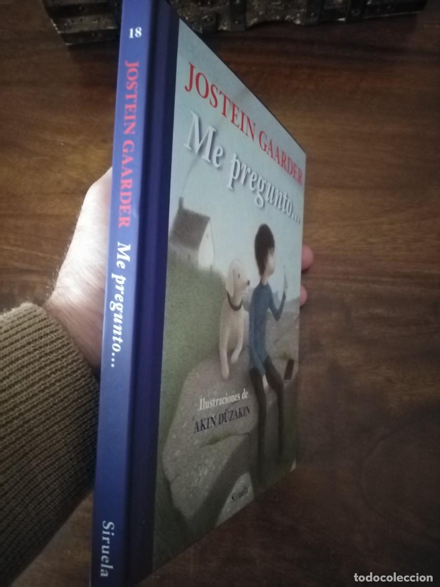 Libros de segunda mano: Me pregunto... Jostein Gaarder. - Foto 2