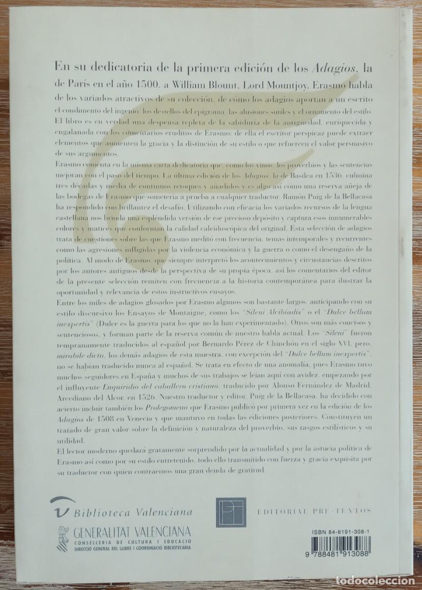 Libros de segunda mano: ERASMO DE ROTTERDAM ADAGIOS DEL PODER Y DE LA GUERRA Y TEORIA DEL ADAGIO - Foto 2