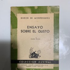 Libros de segunda mano: ENSAYO SOBRE EL GUSTO. BARÓN DE MONTESQUIEU. AUSTRAL.