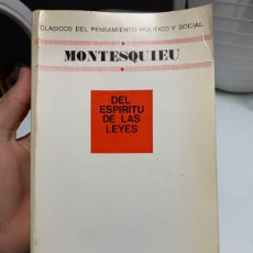 Libros de segunda mano: MONTESQUIEU DEL ESPÍRITU DE LAS LEYES. ENRIQUE TIERNO GALVÁN. TECNOS