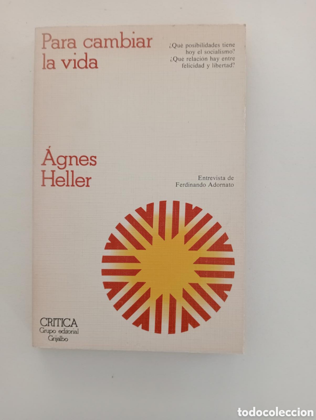 Libros de segunda mano: Para cambiar la vida / Agnes Heller - Foto 1