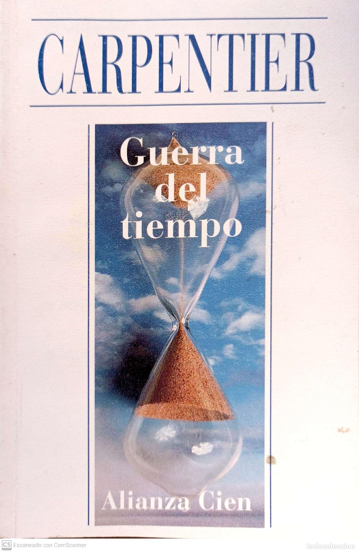 Libros de segunda mano: Guerra del tiempo - Carpentier A. - Foto 1