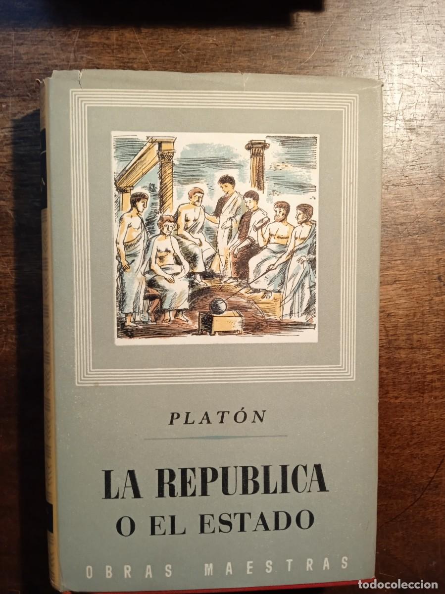 Libros de segunda mano: Plat&oacute;n. LA REP&Uacute;BLICA O EL ESTADO. - Foto 1